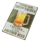 Vintage Dekor Fémtábla, dombornyomott 'I believe... I'll have... another BEER' felirat, retro hangulatú kialakítás, 20x30cm