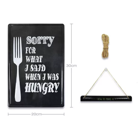 Vintage Dekor Fémtábla, dombornyomott, 'Sorry for what I said when I was hungry' felirat, retro hangulatú kialakítás, 20x30cm