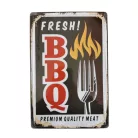 Vintage Dekor Fémtábla, dombornyomott, 'FRESH! BBQ' felirat, retro hangulatú kialakítás, 20x30cm