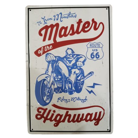 Vintage Dekor Fémtábla, dombornyomott, 'Master of the Highway' felirat, retro hangulatú kialakítás, 20x30cm