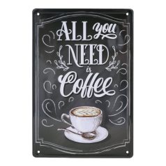   Vintage Dekor Fémtábla, dombornyomott 'ALL you NEED is Coffee' felirat, retro hangulatú kialakítás, 20x30cm, vintage fekete háttér