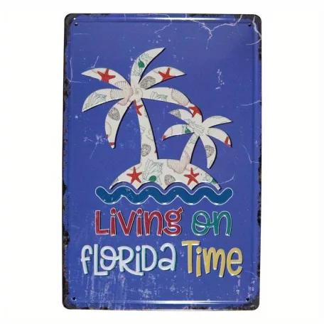 Vintage Dekor Fémtábla, dombornyomott, 'LIVING ON FLORIDA TIME' felirat, retro hangulatú kialakítás, 20x30cm