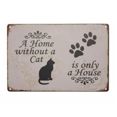 Vintage Dekor Fémtábla, dombornyomott 'Home without a cat is just a house' felirat, retro hangulatú kialakítás, 30x20cm