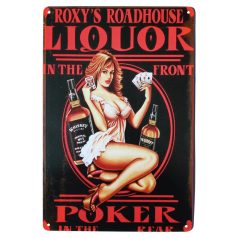   Vintage Dekor Fémtábla, dombornyomott 'LIQUOR IN THE FRONT, POKER IN THE REAR' felirat, retro hangulatú kialakítás, 20x30cm