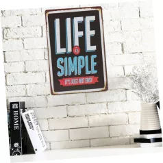   Vintage Dekor Fémtábla, dombornyomott, 'Life is Simple' felirat, retro hangulatú kialakítás, 20x30cm